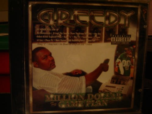 Greedy/Million Dollar Game Plan@Explicit Version@Feat. Mac Dre/Swell L/Young Z