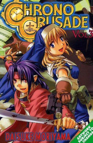 daisuke Moriyama/Chrono Crusade, Vol. 3