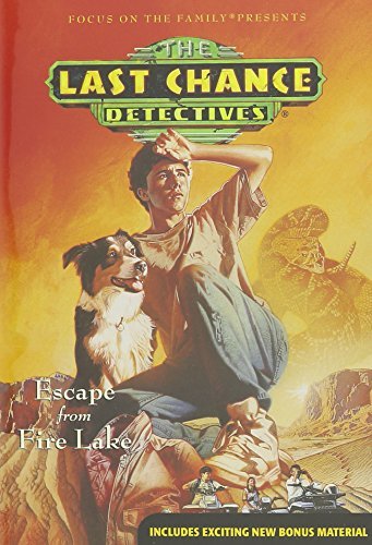 Last Chance Detectives/Escape From Fire Lake