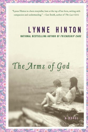Lynne Hinton/The Arms of God@Reprint