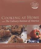The Culinary Institute Of America Cooking At Home With The Culinary Institute Of Ame 