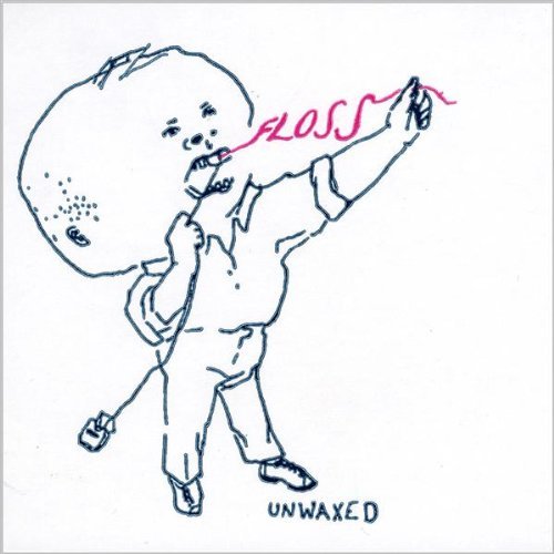Floss/Unwaxed