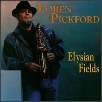 Loren Pickford/Elysian Fields
