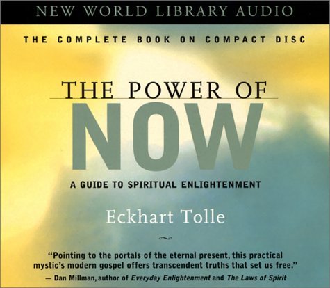 Eckhart Tolle/The Power of Now@ A Guide to Spiritual Enlightenment