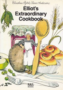 Christina Bjork Elliot's Extraordinary Cookbook 