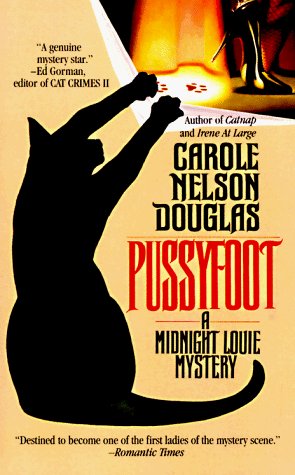 CAROLE NELSON DOUGLAS/Pussyfoot