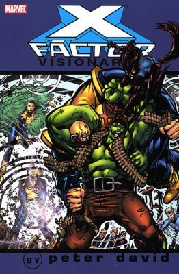 Peter David/X-Factor Visionaries,Volume 2