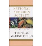 National Audubon Society National Audubon Society Field Guide To Tropical M Caribbean Gulf Of Mexico Florida Bahamas Berm 