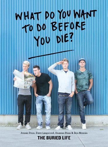 Jonnie Penn/What Do You Want To Do Before You Die?