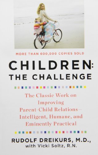 Rudolf Dreikurs/Children the Challenge