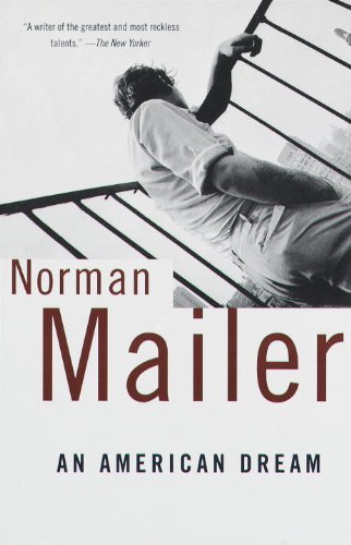 Norman Mailer/An American Dream