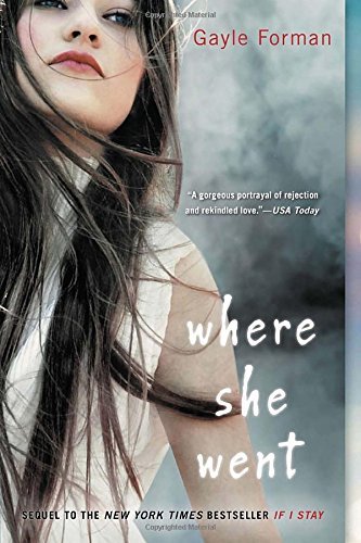 Gayle Forman/Where She Went
