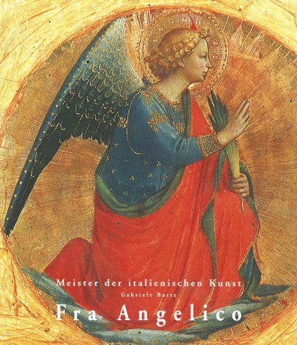 Gabriele Bartz Fra Angelico Guido Di Piero Ca. 1395 1455 