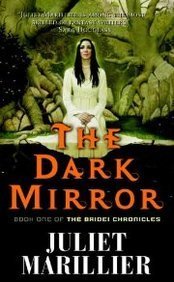 Juliet Marillier Dark Mirror The 