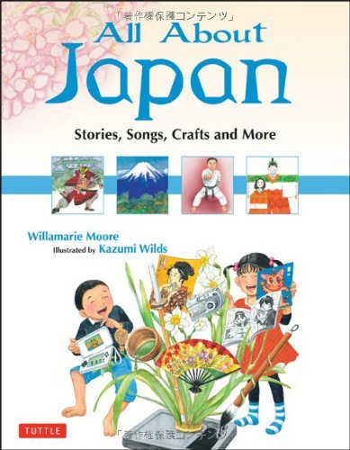Willamarie Moore All About Japan Stories Songs Crafts And More 