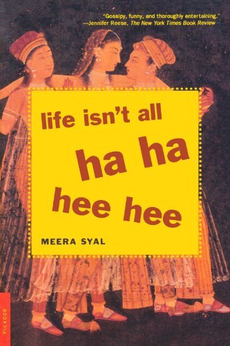 Meera Syal/Life Isn't All Ha Ha Hee Hee
