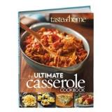 Catherine Cassidy Taste Of Home Ultimate Casserole Cookbook 