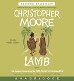 Christopher Moore Lamb The Gospel According To Biff Christ's Childhood 