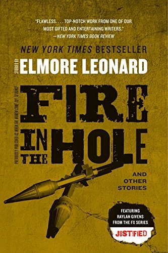 Elmore Leonard/Fire in the Hole