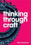 Glenn Adamson Thinking Through Craft 