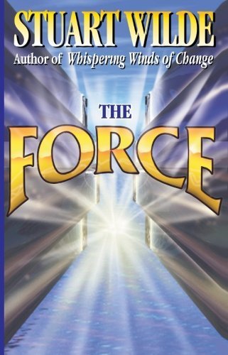 Stuart Wilde/The Force