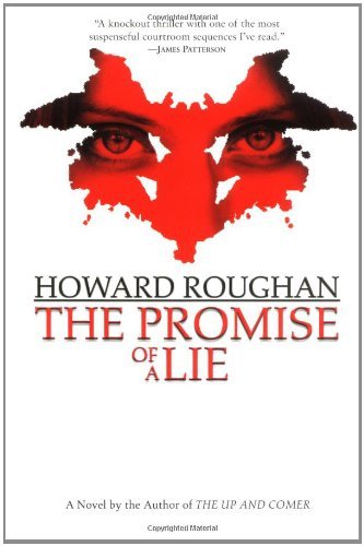 ROUGHAN, HOWARD/THE PROMISE OF A LIE