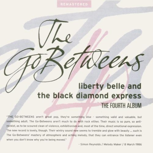 Go-Betweens/Liberty Belle@Import-Eu