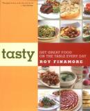 Roy Finamore Tasty Get Great Food On The Table Every Day 