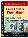 Arthur L. Friedburg A Guide Book Of U.S. Paper Money Complete Source For History Grading And Values 0003 Edition; 