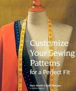 Morris, Mary Mccann, Sally/Customize Your Sewing Patterns For A Perfect Fit
