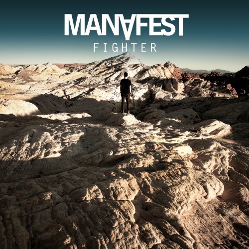 Manafest/Fighter