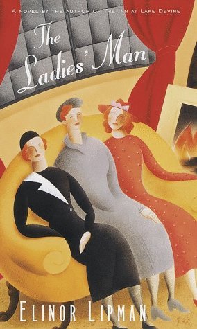 elinor Lipman/The Ladies' Man