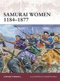 Stephen Turnbull Samurai Women 1184 1877 