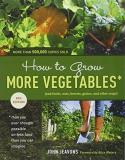 John Jeavons How To Grow More Vegetables And Fruits Nuts Berries Grains And Other Crop 0008 Edition; 