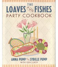 Pump Anna Pump Sybille The Loaves And Fishes Party Cookbook 