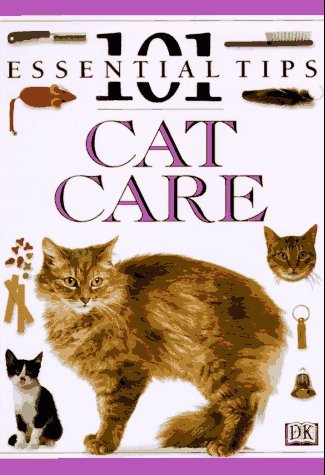 Andrew Edney/Cat Care (101 Essential Tips)