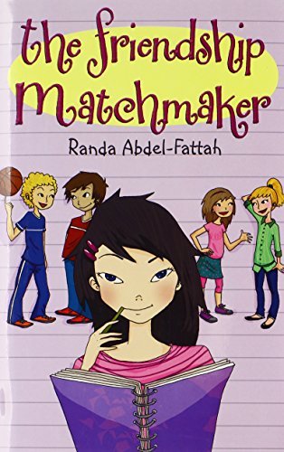 Randa Abdel Fattah The Friendship Matchmaker 