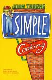 John Thorne Simple Cooking 