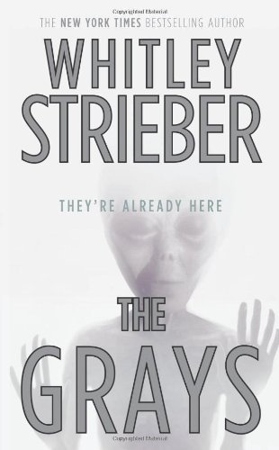 Whitley Strieber/The Grays