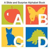 Roger Priddy A Slide And Surpries Alphabet Book 