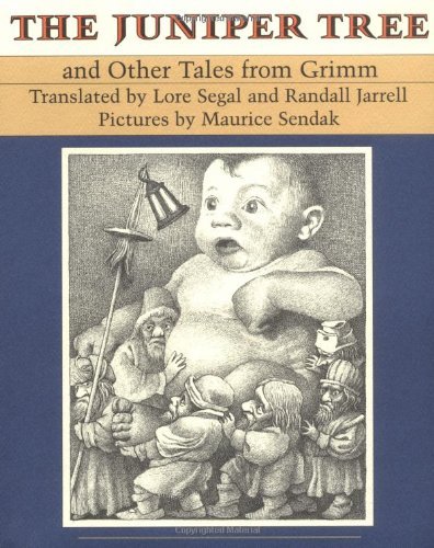 Jacob Ludwig Carl Grimm Juniper Tree The And Other Tales From Grimm 