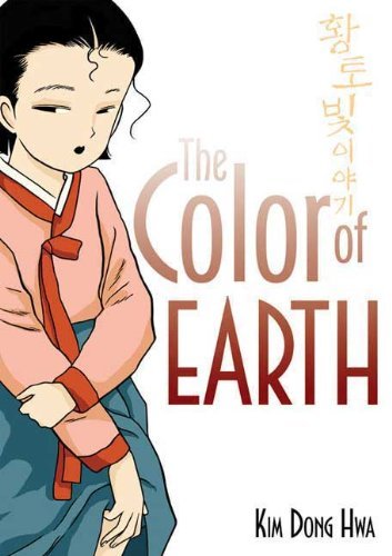 Kim Dong Hwa The Color Of Earth 