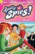 Totally Spies/The O.P. And Futureshock