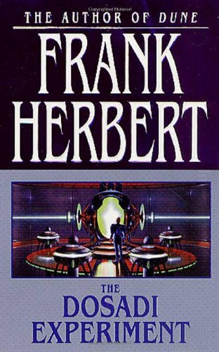 Frank Herbert/The Dosadi Experiment