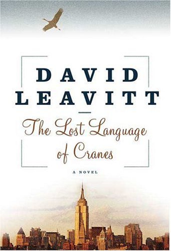 David Leavitt/Lost Language Of Cranes,The