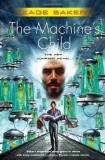 Kage Baker The Machine's Child 