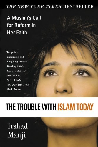 Irshad Manji/Trouble with Islam Today