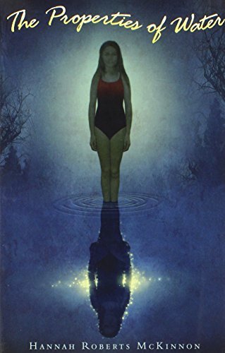 Hannah Roberts McKinnon/The Properties of Water