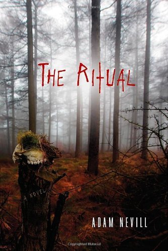 Adam Nevill/The Ritual