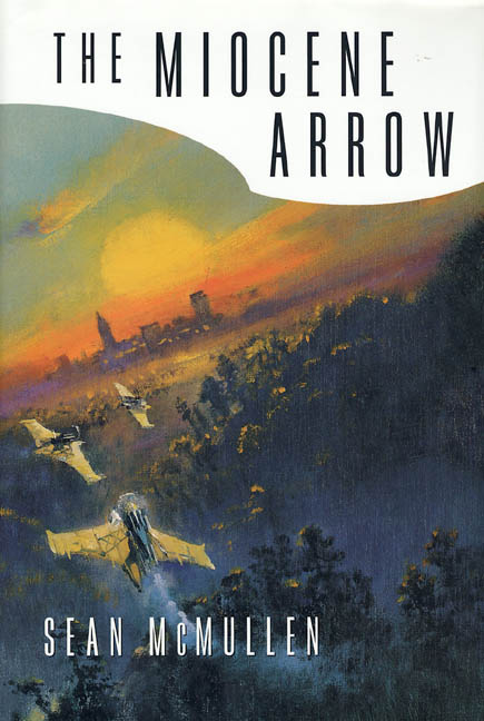 Sean Mcmullen The Miocene Arrow 